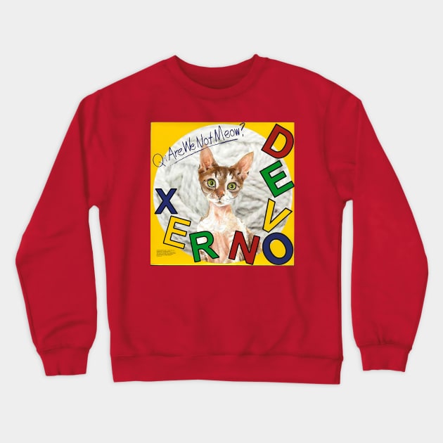 Devon Rex - Are We Not Meow? Crewneck Sweatshirt by Punk Rock and Cats